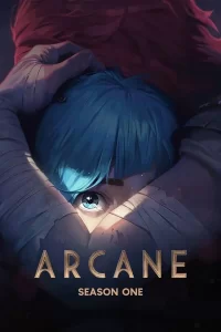 Arcane - Saison 1