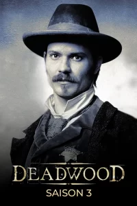 Deadwood - Saison 3