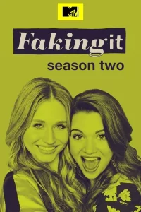Faking It - Saison 2