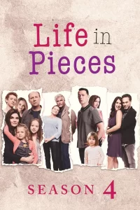 Life in Pieces - Saison 4
